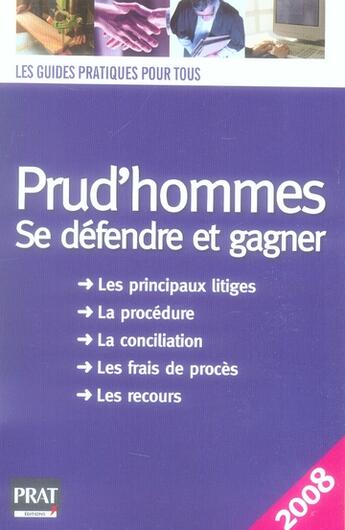 Couverture du livre « Prud'homme : se défendre et gagner (édition 2008) » de Brigitte Vert aux éditions Prat