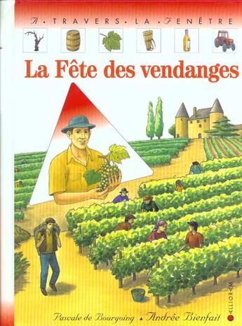 Couverture du livre « La fete des vendanges » de De Bourgoing aux éditions Calligram