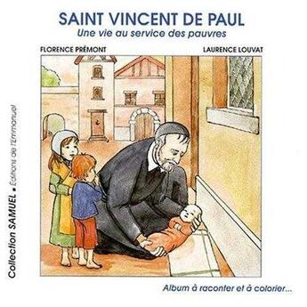 Couverture du livre « St vincent de paul » de Premont/Louvat aux éditions Emmanuel