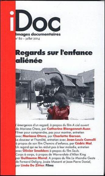 Couverture du livre « Regards sur l'enfance aliénée » de  aux éditions Images Documentaires