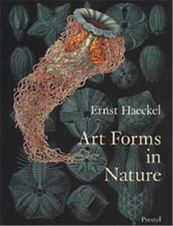 Couverture du livre « Ernst haeckel art forms in nature » de Haeckel Ersnt aux éditions Prestel