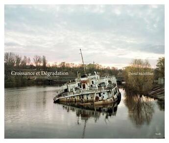 Couverture du livre « Croissance et décroissance ; pripiat et la zone d'exclusion de Tchernobyl » de David Mcmillan aux éditions Steidl