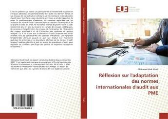 Couverture du livre « Réflexion sur l'adaptation des normes internationales d'audit aux PME » de Mohamed Hedi Mzah aux éditions Editions Universitaires Europeennes