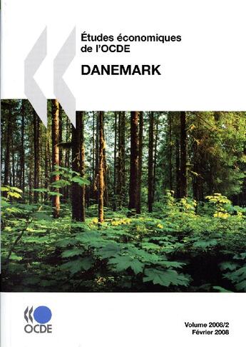 Couverture du livre « Études économiques de l'OCDE ; Danemark (édition 2008) » de  aux éditions Ocde