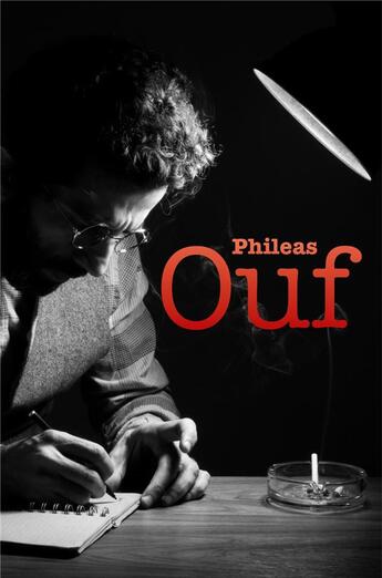 Couverture du livre « Ouf » de Phileas aux éditions Librinova