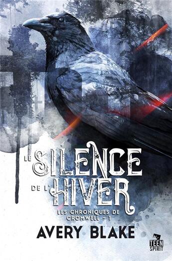 Couverture du livre « Les chronicles de Cromwell t.1 ; le silence de l'hiver » de Blake Avery aux éditions Mxm Bookmark