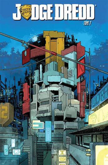 Couverture du livre « Judge Dredd t.7 » de Nelson Daniel et Duane Swierczynski aux éditions Reflexions