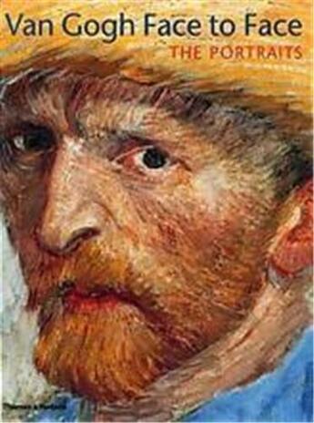 Couverture du livre « Van gogh face to face » de  aux éditions Thames & Hudson