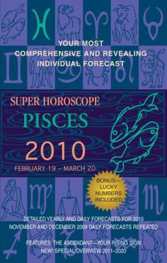 Couverture du livre « Pisces (Super Horoscopes 2010) » de Beim Margarete aux éditions Penguin Group Us