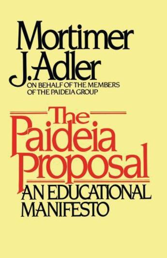 Couverture du livre « Paideia Proposal » de Adler Mortimer J aux éditions Touchstone