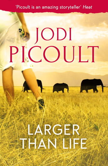 Couverture du livre « Larger than life » de Jodi Picoult aux éditions Editions Racine