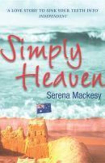 Couverture du livre « Simply Heaven » de Serena Mackesy aux éditions Random House Digital