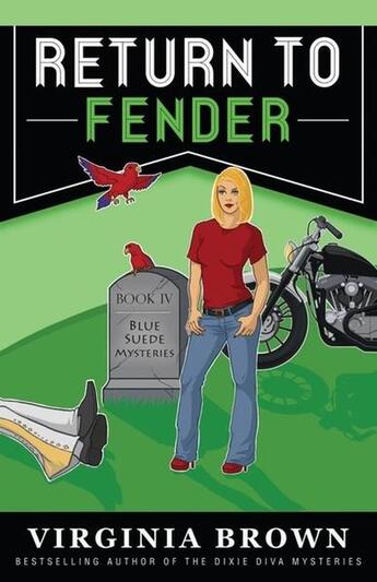 Couverture du livre « Return to fender » de Brown Virginia aux éditions Bellebooks