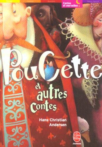 Couverture du livre « Poucette et autres contes » de Andersen-H.C aux éditions Le Livre De Poche Jeunesse