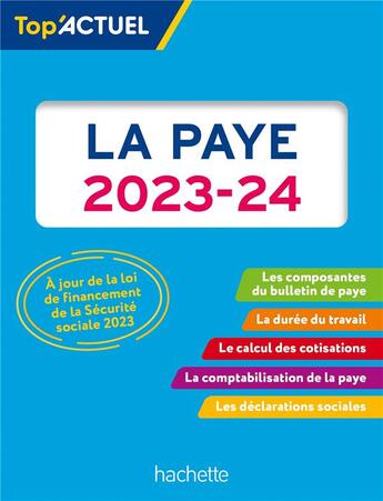 Couverture du livre « Top'actuel : la paye (édition 2023/2024) » de Sabine Lestrade aux éditions Hachette Education