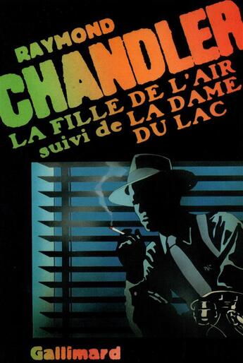 Couverture du livre « La Fille de l'air / La Dame du lac » de Raymond Chandler aux éditions Gallimard