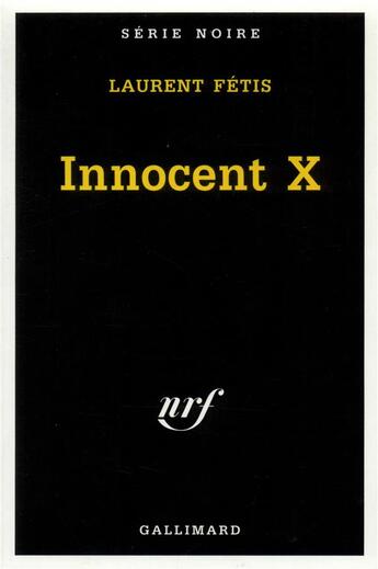 Couverture du livre « Innocent X » de Laurent Fetis aux éditions Gallimard