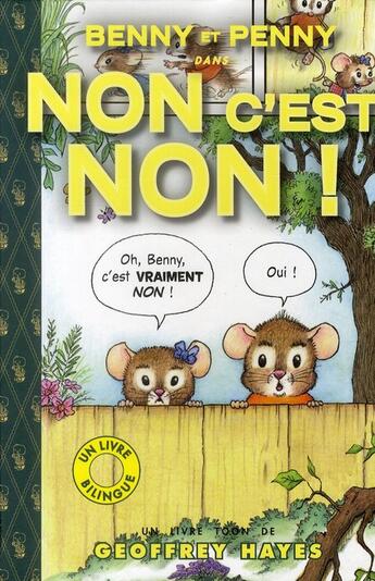 Couverture du livre « Toon books t.5 ; Benny et Penny dans non c'est non ! » de Geoffrey Hayes aux éditions Casterman