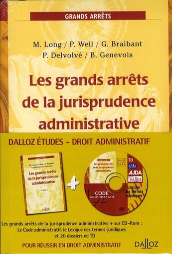 Couverture du livre « Dalloz Etudes droit administratif 2007 - GAJA, CD code administratif et lexique des termes juridiques » de Pierre Delvolve et Marceau Long et Guy Braibant et Bruno Genevois et Prosper Weil aux éditions Dalloz