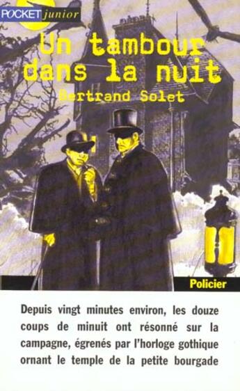 Couverture du livre « Un tambour dans la nuit » de Bertrand Solet aux éditions Pocket Jeunesse