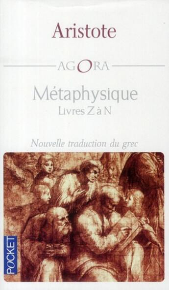 Couverture du livre « Métaphysique ; livres Z à N » de Aristote aux éditions Pocket