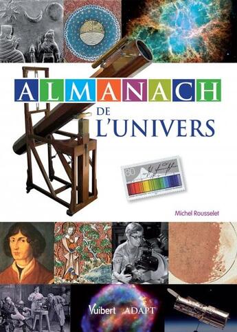 Couverture du livre « Almanach de l'univers » de Michel Rousselet aux éditions Vuibert