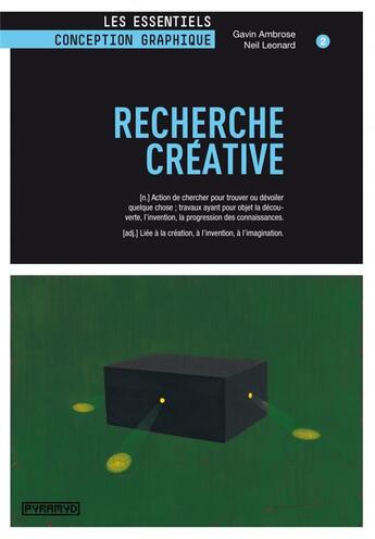 Couverture du livre « Recherche créative » de Gavin Ambrose et Neil Leonard aux éditions Pyramyd