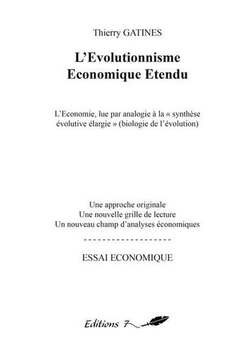 Couverture du livre « L'evolutionnisme economique etendu - l'economie, lue par analogie a la synthese evolutive elargie