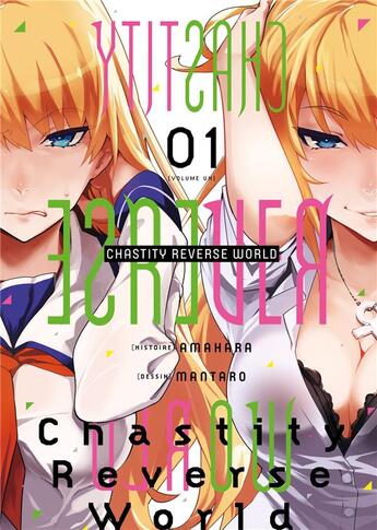 Couverture du livre « Chastity reverse world Tome 1 » de Amahara et Mantaro aux éditions Meian