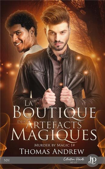 Couverture du livre « Murder by magic t.1 ; la boutique des artefacts magiques » de Thomas Andrew aux éditions Juno Publishing