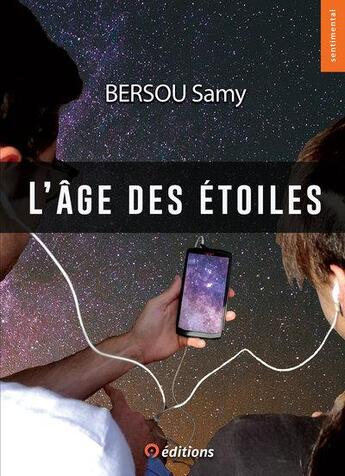 Couverture du livre « L'âge des étoiles » de Bersou Samy aux éditions 9 Editions