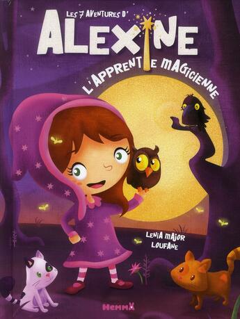 Couverture du livre « Les 7 aventures d'alexine, l'apprentie magicienne » de Major/Loufane aux éditions Hemma