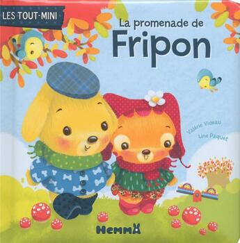 Couverture du livre « La promenade de Fripon » de Valerie Videau aux éditions Hemma