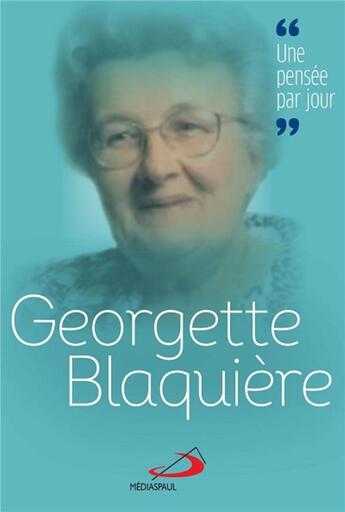 Couverture du livre « Georgette Blaquière » de  aux éditions Mediaspaul