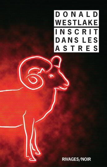 Couverture du livre « Inscrit dans les astres » de Donald Westlake aux éditions Rivages