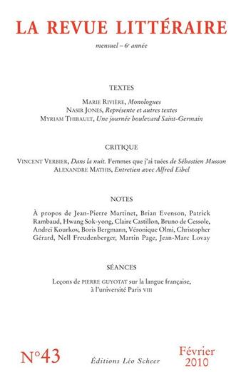 Couverture du livre « La revue litteraire n 43 fevrier 2010 » de  aux éditions Leo Scheer