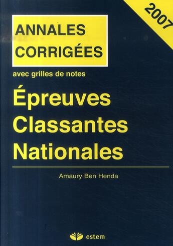 Couverture du livre « Épreuves classantes nationales 2007 ; annales corrigées 2007 » de  aux éditions Vuibert