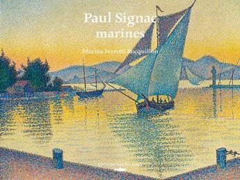 Couverture du livre « Paul Signac, l'air du large » de Marina Ferretti aux éditions Des Falaises