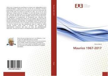 Couverture du livre « Maurice 1967-2017 » de Dinan Pierre aux éditions Editions Universitaires Europeennes