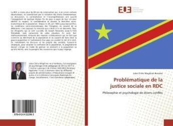 Couverture du livre « Problematique de la justice sociale en rdc - philosophie et psychologie de divers conflits » de  aux éditions Editions Universitaires Europeennes