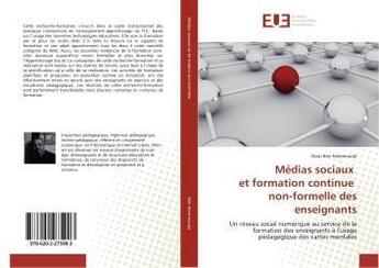 Couverture du livre « Medias sociaux et formation continue non-formelle des enseignants » de Ben Hammouda Nour aux éditions Editions Universitaires Europeennes