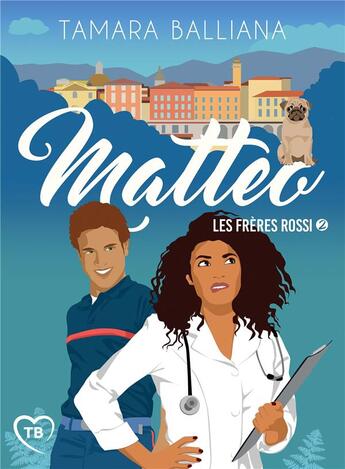 Couverture du livre « Matteo » de Tamara Balliana aux éditions Bookelis