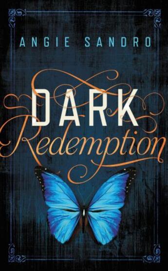 Couverture du livre « Dark Redemption » de Sandro Angie aux éditions Grand Central Publishing