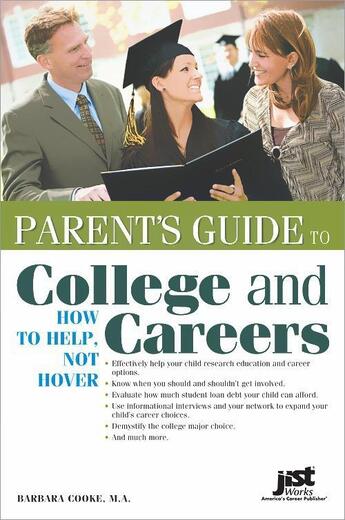 Couverture du livre « Parent's Guide to College and Careers » de Barbara Cooke aux éditions Jist Publishing