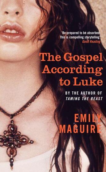 Couverture du livre « The Gospel According to Luke » de Emily Maguire aux éditions Serpent's Tail