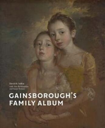 Couverture du livre « Gainsborough s family album » de Solkin David H. aux éditions National Portrait Gallery