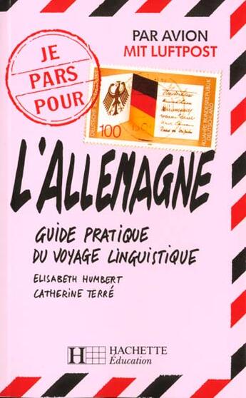 Couverture du livre « Je Pars Pour L'Allemagne » de Francois Terre aux éditions Hachette Education