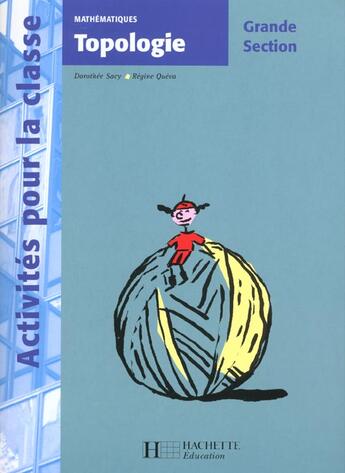 Couverture du livre « Topologie en grande section » de Queva/Sacy aux éditions Hachette Education