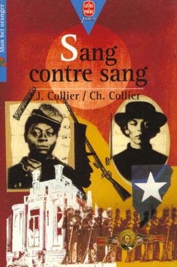 Couverture du livre « Sang contre sang » de Collier-J+C aux éditions Le Livre De Poche Jeunesse