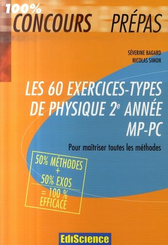 Couverture du livre « 60 exercices types ; physique ; 2e année MP-MC » de Bagard-S aux éditions Ediscience